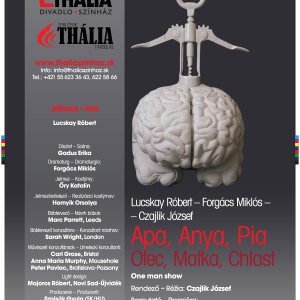 DIVADLO THÁLIA - THÁLIA SZÍNHÁZ: Otec, matka, chlast